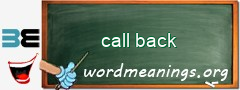 WordMeaning blackboard for call back
